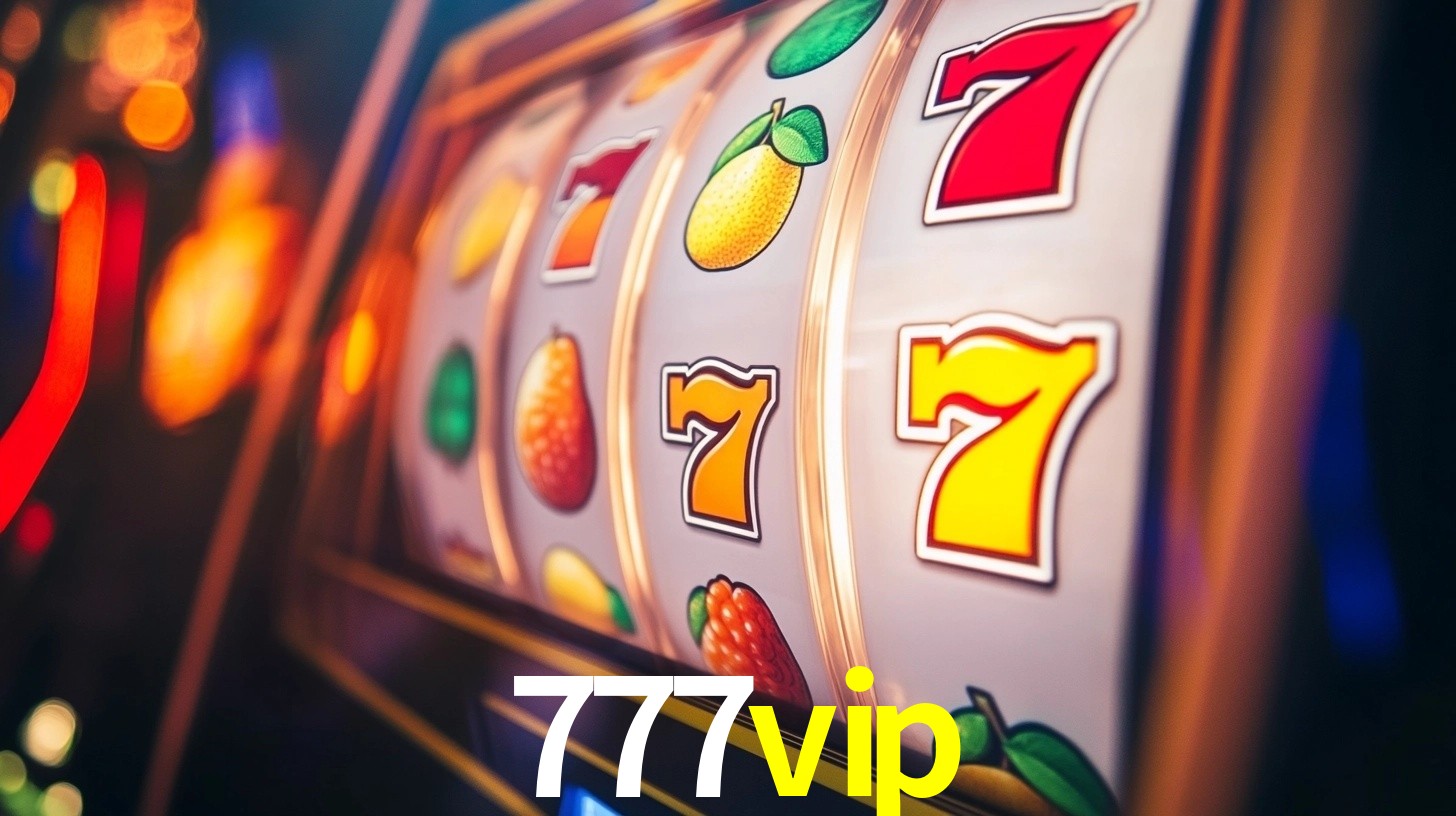 Sinta a adrenalina dos jogos de cassino com 777vip